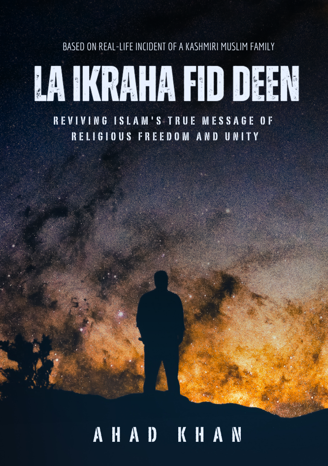 Book Cover - La Ikraha Fid Deen by Ahad Khan | Islamic Institute of Lahore Ahmadiyya Society
