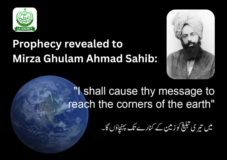Prophecy MGA | Mirza Ghulam Ahmad | Lahore Ahmadiyya Movement | Lahore Ahmadiyya | Lahore Ahmadiyya Society | LA-Society | AAIIL Official Website