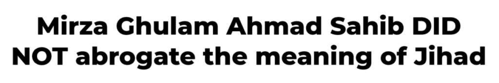 Main Doctrine of Jihad not Abrograted | Mirza Ghulam Ahmad | Lahore Ahmadiyya Movement | LA-Society | AAIIL Official Website